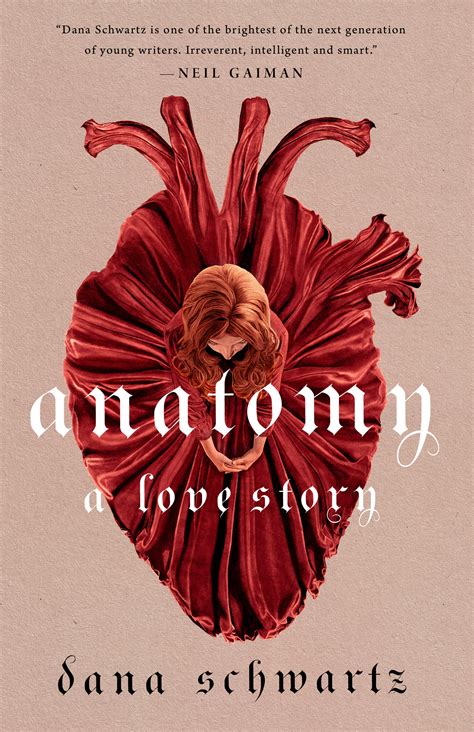 anatomy  love story  anatomy duology   dana schwartz