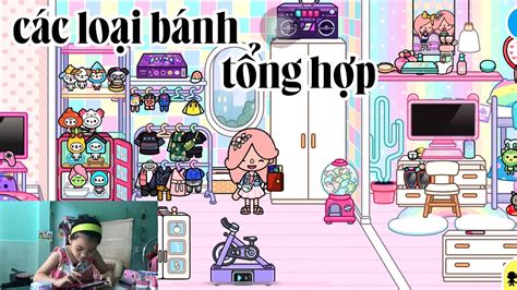 Tổng Hợp Tất Cả Các Loại Bánh Toca World Ngọc Dumi YouTube