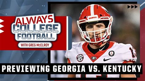 Georgia Vs Kentucky WILL NOT Be Competitive Greg McElroy Always