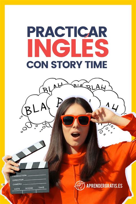 Practica tu inglés con Story Time Curso GRATUITO de Inglés fácil