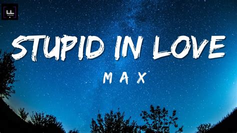 Max Huh Yunjin Stupid In Love Lyrics YouTube