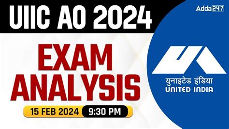 UIIC AO Exam Analysis 2024 UIIC AO Analysis 2024 UIIC AO Expected Cut