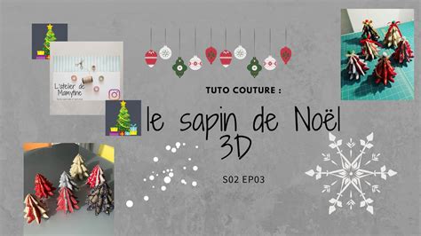 Tuto Couture Le Sapin De No L En Tissus Youtube