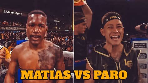 Subriel Matias Vs Liam Paro Last Fights Hd Matiasparo Youtube