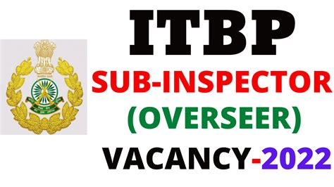 Itbp Si Overseer Vacancy 2022 Full Detail Download Notification