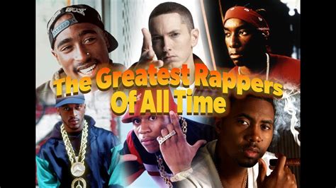 The Top Ten Greatest Rappers Of All Time Youtube