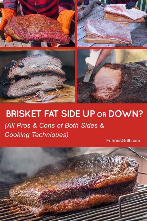 Brisket Fat Side Up Or Down Choose The Best Technique