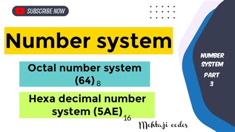 Types Of Number System Lec 1 2 Octal Number System Hexa Decimal Number System Youtube