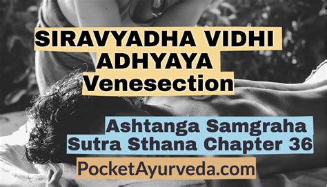 Discover Siravyadha Vidhi Adhyaya The Art Of Venesection In Ashtanga