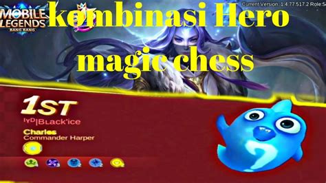 Cara Bermain Mobile Legends Magic Chess Youtube