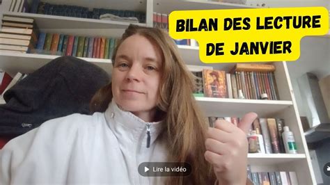 Bilan Lecture De Janvier Un Tr S Bon Mois Youtube