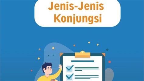 Konjungsi Pengertian Jenis Dan Contohnya Materi Belajar Bahasa Indonesia Tribun