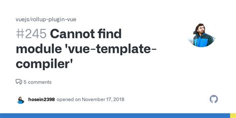 Cannot Find Module Vue Template Compiler Issue Vuejs Rollup