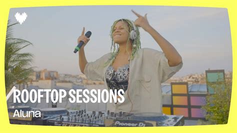 Aluna Deezer Rooftop Sessions Paris YouTube