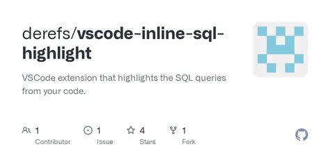 Github Derefs Vscode Inline Sql Highlight Vscode Extension That Highlights The Sql Queries