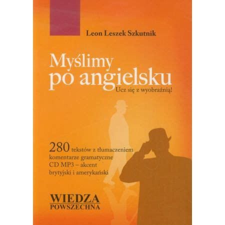 Myślimy po angielsku Leon Leszek Szkutnik w TaniaKsiazka pl