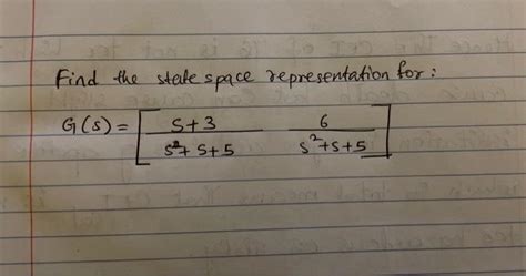 Solved Find the state space representation for: | Chegg.com