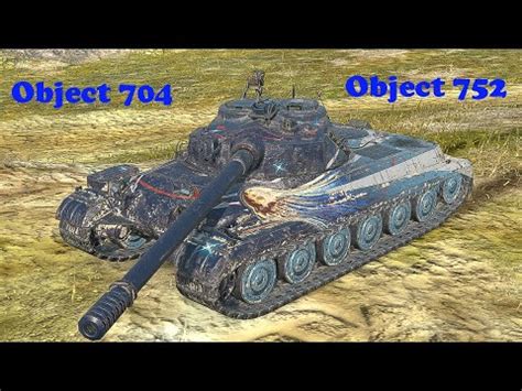 Object 704 Object 752 WoT Blitz UZ Gaming YouTube