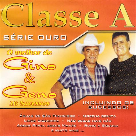 O Melhor De Gino E Geno 16 Sucessos Album By Gino Geno Apple Music