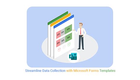 Microsoft Forms Templates to Collect Data