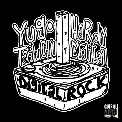 Digital Rock By Yugo Taguchihardy Digital On Mp3 Wav Flac Aiff