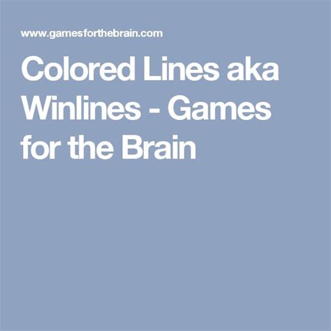 Colored Lines aka Winlines - Games for the Brain | Wellness design ...