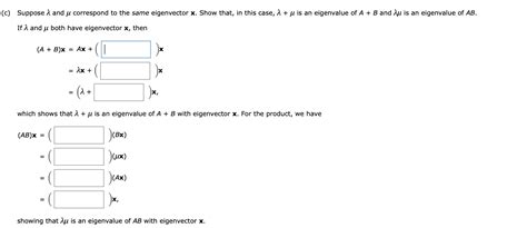 Solved Let A And B Be Nxn Matrices With Eigenvalues λ And