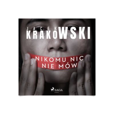 Nikomu nic nie mów audiobook Audioteka