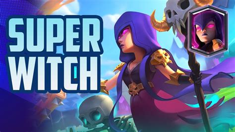 Super Witch Challenge And Best Decks 🧙‍♀️ Clash Royale Youtube