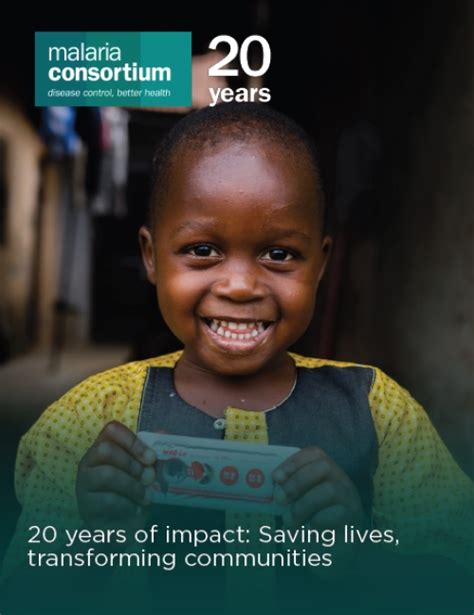 Malaria Consortium Years Of Impact Saving Lives Transforming