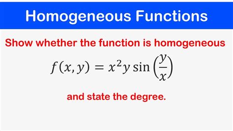 10 Homogeneous Functions Intro To Homogeneous First Order