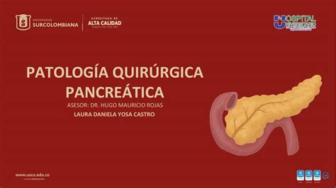 Patología Quirúrgica Pancreática Laura Yosa uDocz