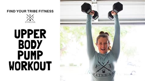 Upper Body Pump Workout Youtube