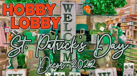 St Patricks Day Decor At Hobby Lobby 2022 St Pattys Day Decorations