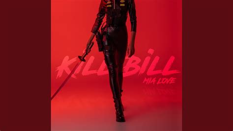 Kill Bill - YouTube Music