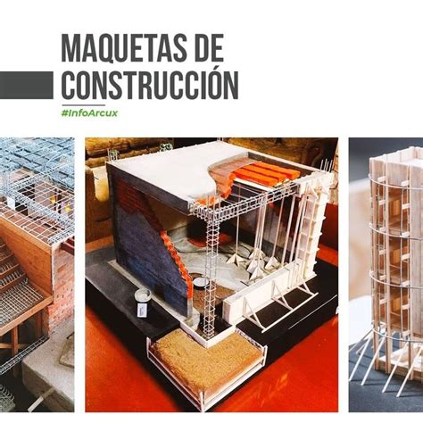 Arcux Arquitectura en Instagram Maquetas de construcción hechas con