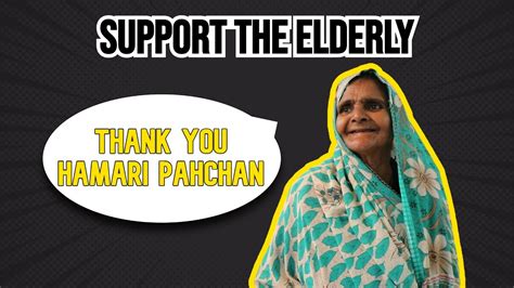 Elderly Care Supporting And Caring For Elders Hamari Pahchan Ngo