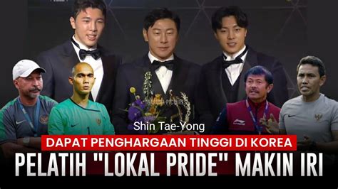 Shin Tae Yong Sabet Penghargaan Paling Bergengsi Di Korea Selatan