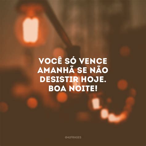 40 Frases De Reflexão De Boa Noite Para Dormir Com Bons Pensamentos