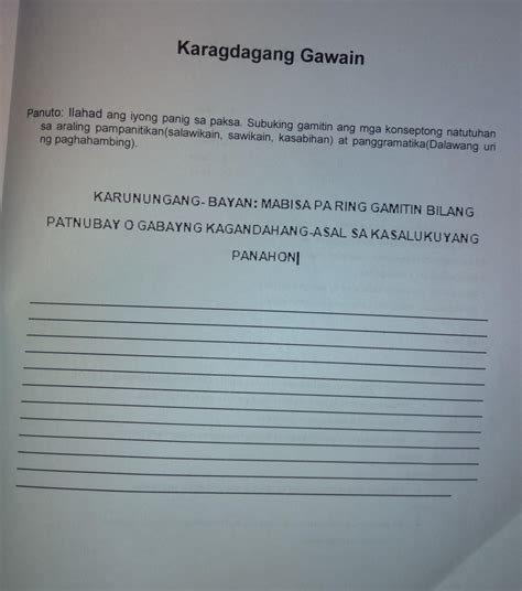 Karagdagang Gawain Panuto Ilahad Ang Iyong Panig Sa Paksa Subuking