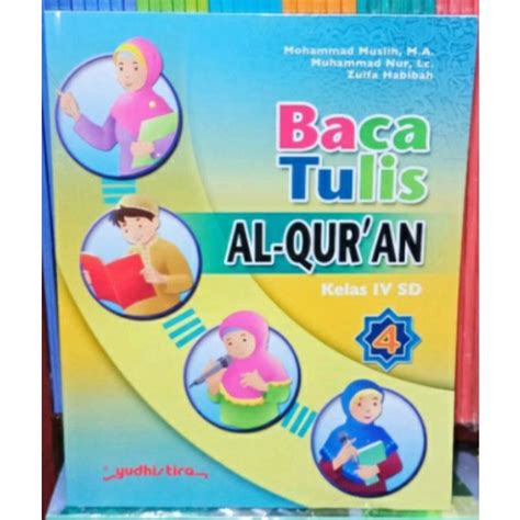 Jual Buku Baca Tulis Quran Kelas 1 2 3 4 5 6 Mi K13 Yudhistira Buku