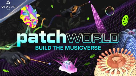 Patchworld Launch Trailer Vive Xr Elite And Viveport Infinity Youtube