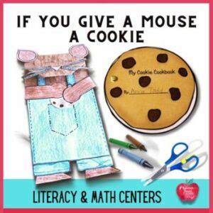 If You Give A Mouse A Cookie Center Activities | Made By Teachers