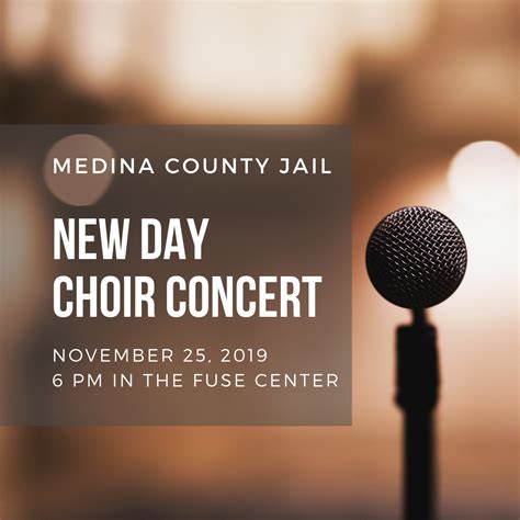 Medina County Jail New Day Choir Concert – First Baptist Church Medina