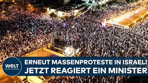 Massenproteste In Israel Minister Fordert Stopp Von Umstrittener