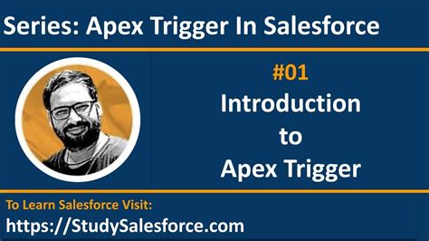 01 Introduction To Apex Triggers In Salesforce Salesforce Training