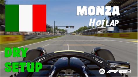 F1 23 MONZA HOTLAP SETUP 1 19 252 NO ASSISTS YouTube