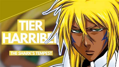 Tier Harribel Bleach Character Analysis The Shark S Tempest Youtube