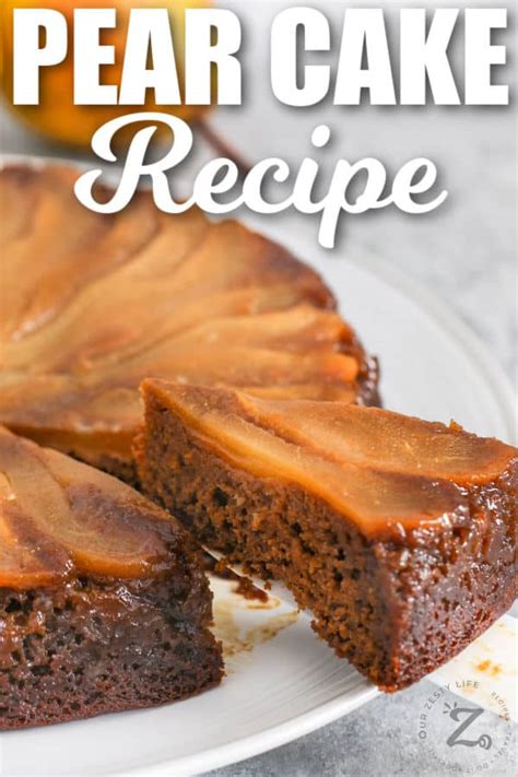 Pear Upside Down Cake Easy Moist Cake Our Zesty Life