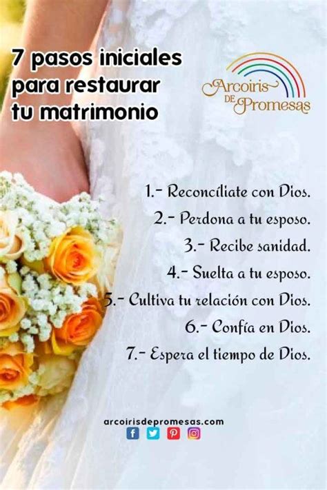 Pasos Iniciales Para Restaurar Tu Matrimonio Arcoiris De Promesas